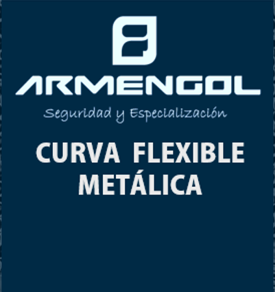 Presentamos las Curvas Flexibles Metálicas de ARMENGOL